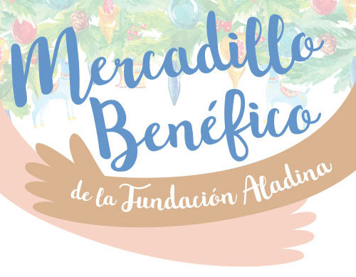 mercadillo benefico fundacion aladina madrid